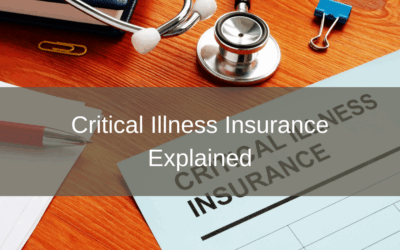 Critical Illness Insurance Explained